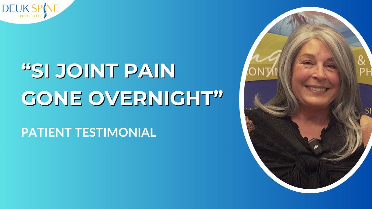 Sacroiliac Joint Arthritis Eliminated in One Outpatient Procedure | Deuk Spine Institute
