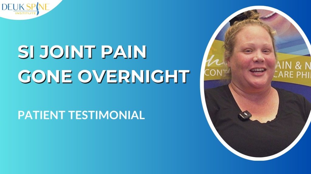 SI Joint Pain Gone With Deuk Plasma Rhizotomy® at Deuk Spine
